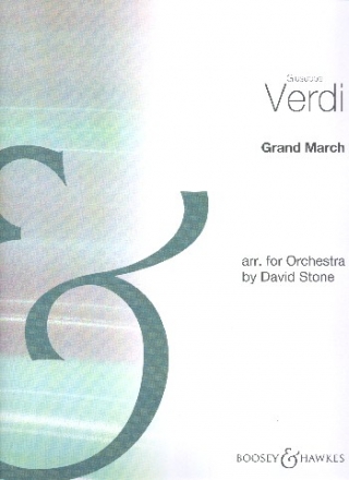 Grand March from ' Aida ' for school orchestra score and parts
