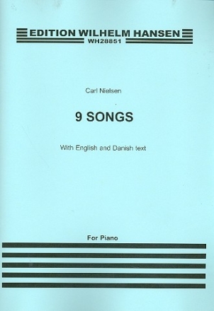 9 Songs for voice and piano (en/dn)