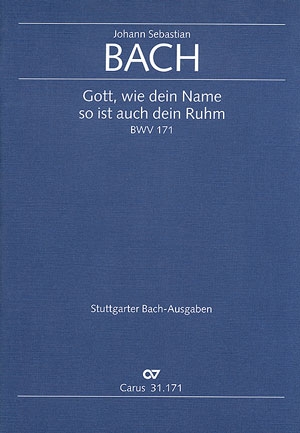 Gott wie dein Name so ist auch dein Ruhm Kantate Nr.171 BWV171 Partitur (dt/en)