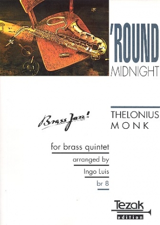 Round Midnight for 5 brass instruments score and parts