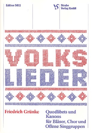 Volkslieder fr Chor (offene Singgruppe) und Instrumente