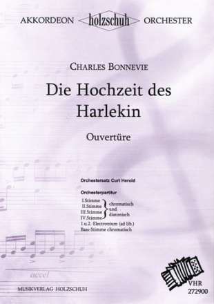 Die Hochzeit des Harlekin Ouvertuere fr Akkordeonorchester Partitur