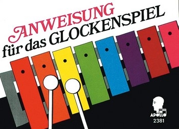 Anweisung fr das Glockenspiel fr alle Glockenspiele ohne Halbtne