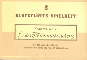 Erstes Musizieren Lieder und Spielstcke fr 1-2 Sopranblockflten