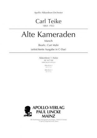 Alte Kameraden (erleichterte Ausgabe) fr Akkordeonorchester Akkordeon 1