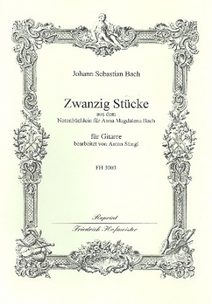 20 Stcke aus dem Notenbuch fr A. M. Bach fr Gitarre