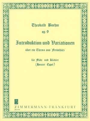 Variationen ber ein Thema aus 'Der Freischtz' op.9 fr Flte und Klavier