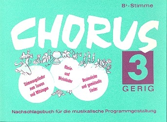 Chorus 3: B-Stimme Stimmungslieder