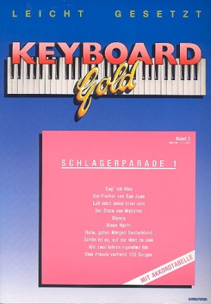 Keyboard Gold Band 3 - Schlagerparade 1 fr Keyboard