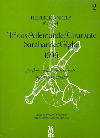 Trioos, Allemande, Courante, Sarabande, Gighe for 3 melody instruments (2 violins, violoncellos) and bc