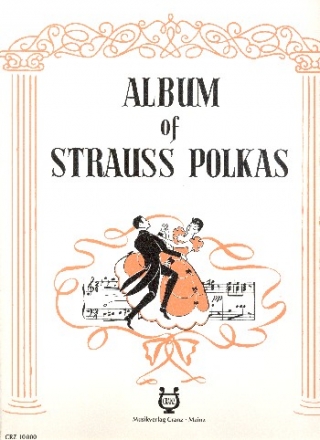 Album of Strauss Polkas for piano