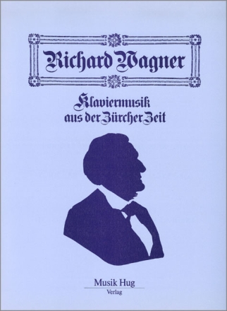 KLAVIERMUSIK AUS DER ZUERCHER ZEIT: FUER KLAVIER LABHART, WALTER, ED.