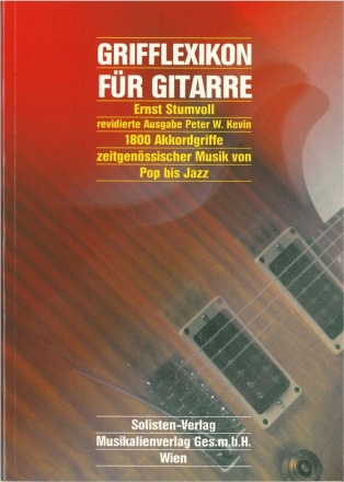 Grifflexikon fr Gitarre 1800 Akkordgriffe zeitgenssischer Musik von Pop bis Jazz