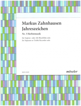 Jahreszeichen Nr.3 Herbstmusik fr Sopran- oder Alt-Blockflte solo