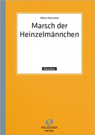 Marsch der Heinzelmnnchen fr Akkordeon