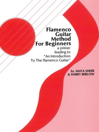 Flamenco Guitar Method for beginner, am primer leading to an intoduction to the flamenco