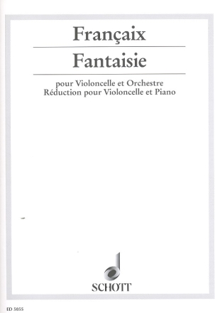 Fantaisie fr Violoncello und Orchester Klavierauszug mit Solostimme