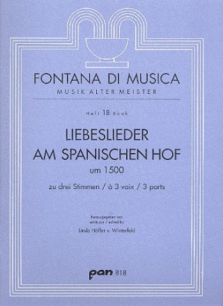 Liebeslieder am spanischen Hof um 1500 zu 3 Stimmen Partitur