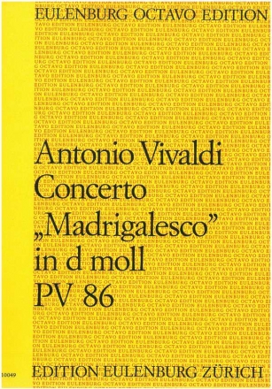 Concerto 'Madrigalesco' d-Moll PV86 fr Streichorchester Partitur