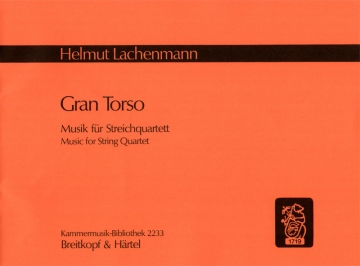 Gran torso Musik fr Streichquartett Partitur