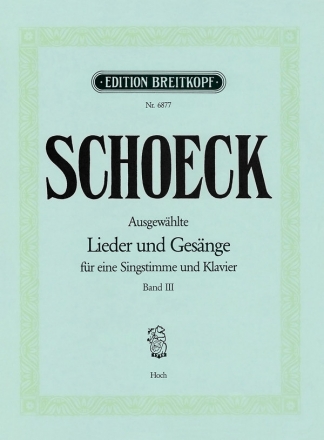 Ausgewhlte Lieder und Gesnge Band 3 fr hohe Singstimme und Klavier (dt/en/fr)