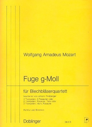 Fuge g-Moll fr Blechblser- quartett  Partitur und Stimmen KV401