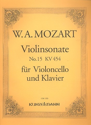 Sonate Nr.15 KV454 fr Violine und Klavier fr Violoncello und Klavier