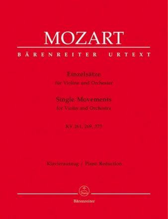 Einzelstze KV261, KV269 und KV373 fr Violine und Orchester fr Violine und Klavier