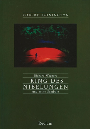 Richard Wagners Ring des Nibelungen und seine Symbole