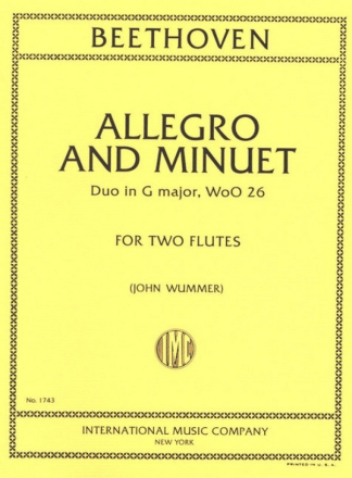 Allegro and Minuett G major WoO26 for 2 flutes WUMMER, JOHN, ED