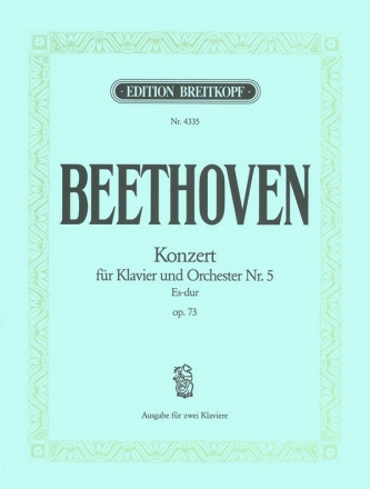 Konzert Es-Dur Nr.5 op.73 fr Klavier und Orchester fr 2 Klaviere