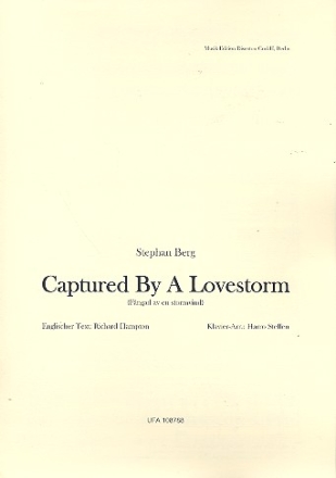 Captured by a Lovestorm: Einzelausgabe Gesang und Klavier