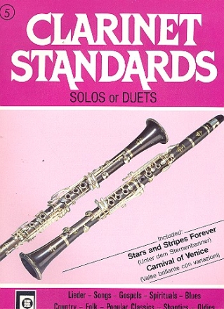 Clarinet Standards Band 5 Die schnsten Melodien in leichtester Spielart,