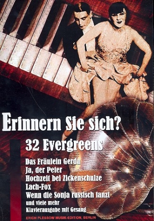 Erinnern Sie sich? 32 Evergreens fr Gesang und Klavier