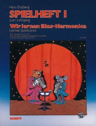 Wir lernen Blas-Harmonica Spielheft 1 fr Blasharmonika