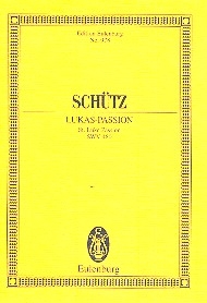 Lukaspassion fr Soli, gem Chor und Orchester Studienpartitur