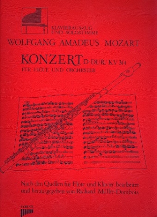 Konzert D-Dur KV314 fr Flte und Orchester fr Flte und Klavier