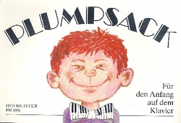 Plumpsack 50 Kinderreime und Spiellieder fr den Anfang auf dem Klavier