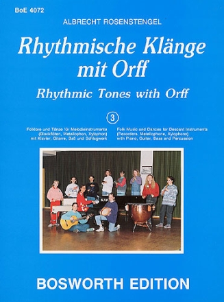 Rhythmische Klnge mit Orff Folklore und Tanzmusik in Jazzbesetzung mit Melodieinstrumnete,      Partitur und Stimmen