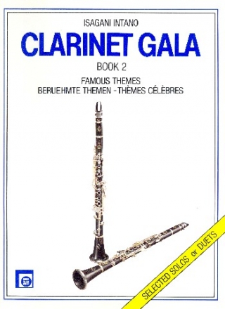 Clarinet Gala Band 2 Berhmte Themen fr Klarinette solo oder fr 2 Klarinetten