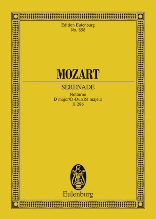 Serenade notturno D-Dur KV286 fr 4 kleine Orchester Studienpartitur