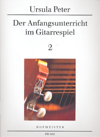 Der Anfangsunterricht im Gitarrenspiel Band 2 