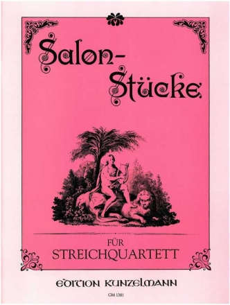 Salonstcke Band 1 fr Streichquartett Stimmen