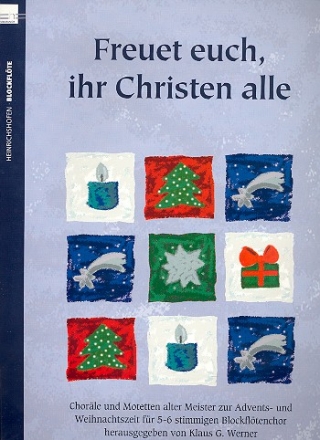 Freuet euch, ihr Christen alle fr 5-6 Blockflten (SoSSATB) (Ensemble) Partitur