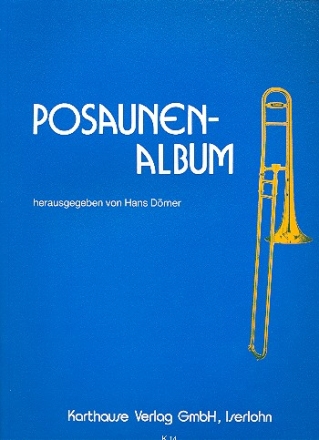 Posaunenalbum 26 Stcke fr Posaune und Klavier