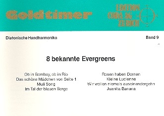 Goldtimer Band 9 8 bekannte Evergreens fr diatonische Handharmonika