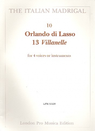 13 villanelle for 4 voices or instruments, italian madrigal