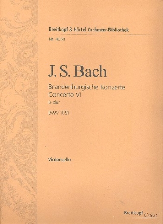 Brandenburgisches Konzert B-Dur Nr.6 BWV1051 fr Orchester Violoncello