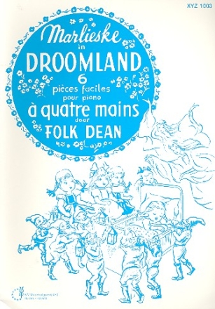 Marlieske in droomland 6 pices faciles pour piano  4 mains