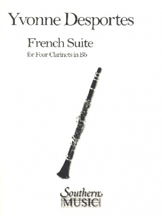 French Suite for 4 clarinets in bb score and parts